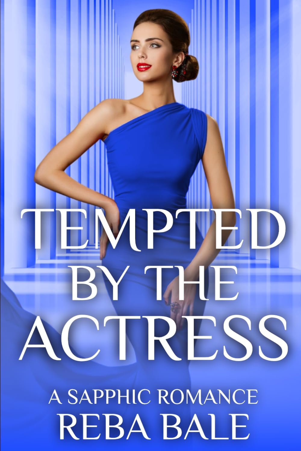 Tempted by the Actress: A Sapphic Romance (Hiding Out with the Billionaires)