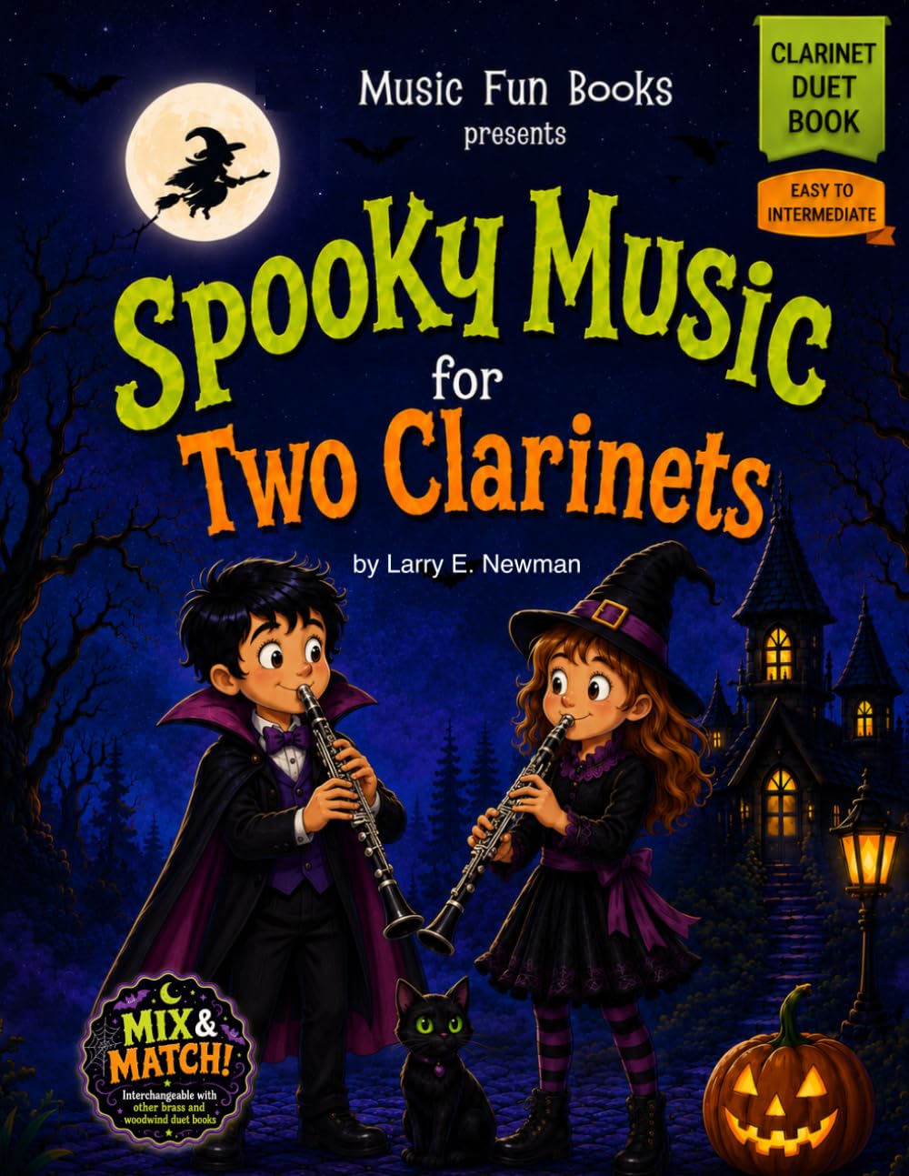 Spooky Music for Two Clarinets: Easy Halloween Clarinet Duets for Kids, Students, Lessons, Recitals, and School Concerts (Spooky Music for Woodwind and Brass Duets)