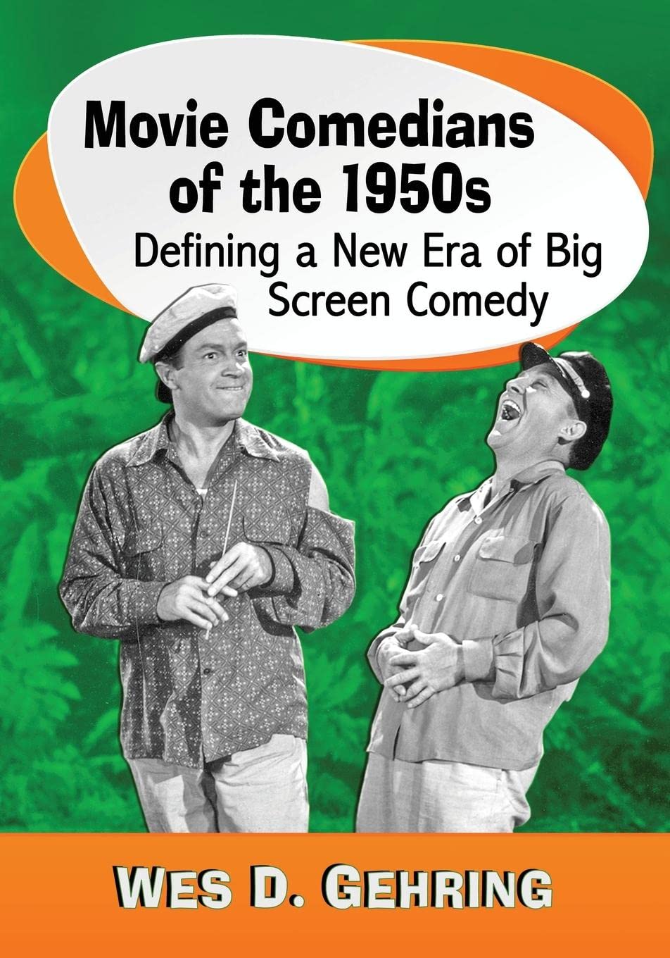 Movie Comedians of the 1950s ouvrage de collection sur l'histoire du cinéma