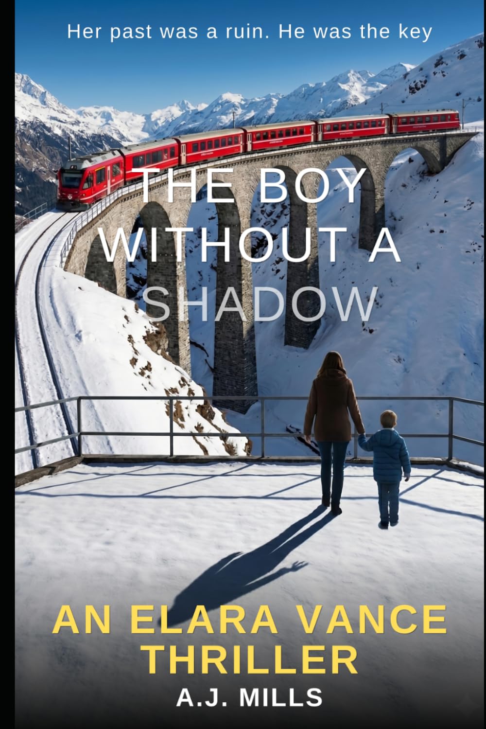 THE BOY WITHOUT A SHADOW: An Elara Vance Thriller