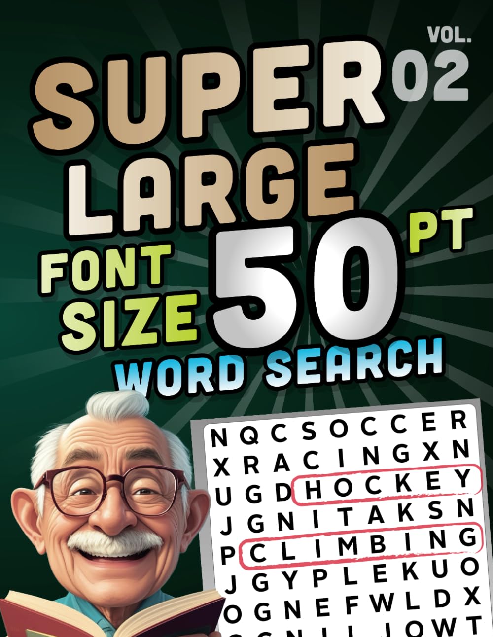 SUPER LARGE FONT SIZE 50 pt WORD SEARCH, vol. 02: Huge Jumbo Print Puzzle Book with XL Letters for the Visually Impaired and Seniors