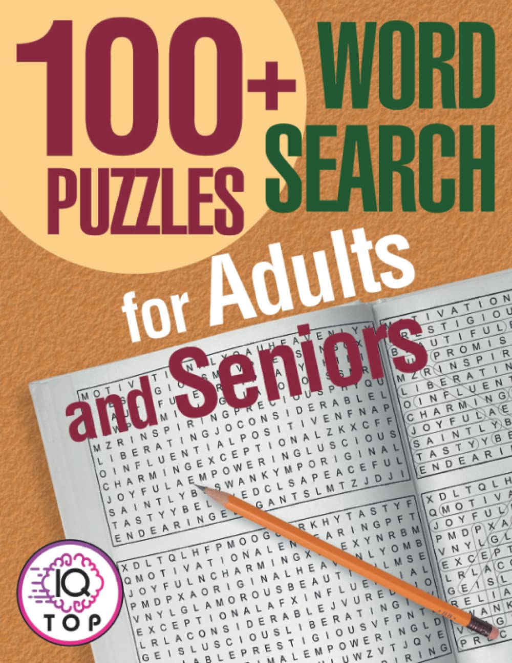 100+ Word Search Puzzles for Adults and Seniors: with Full Solutions (Adults edition)