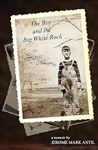 The Boy and the Big White Rock