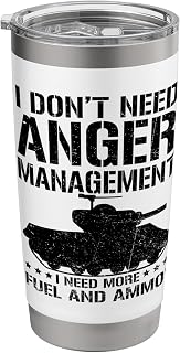 I Need More Fuel And Ammo M4 Sherman WWII World War 2 Tank Stainless Steel Insulated Tumbler
