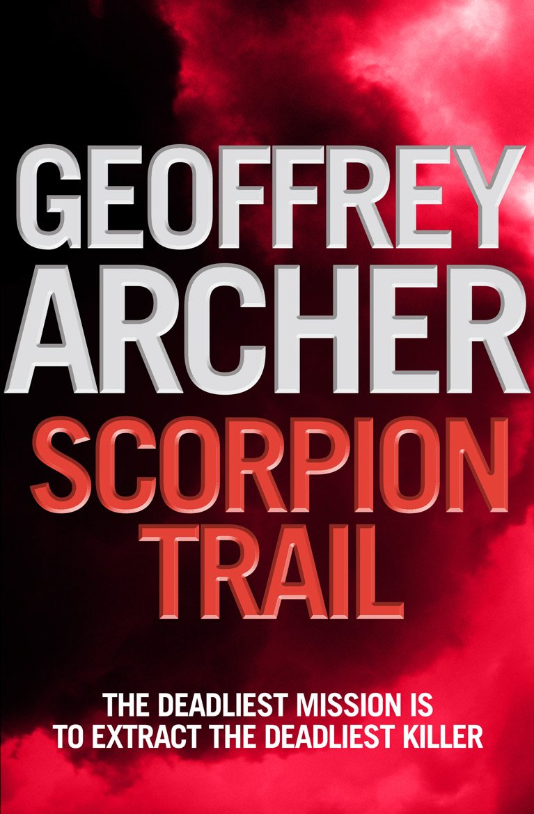 Scorpion Trail: A deadly mission to hunt a deadly killer…