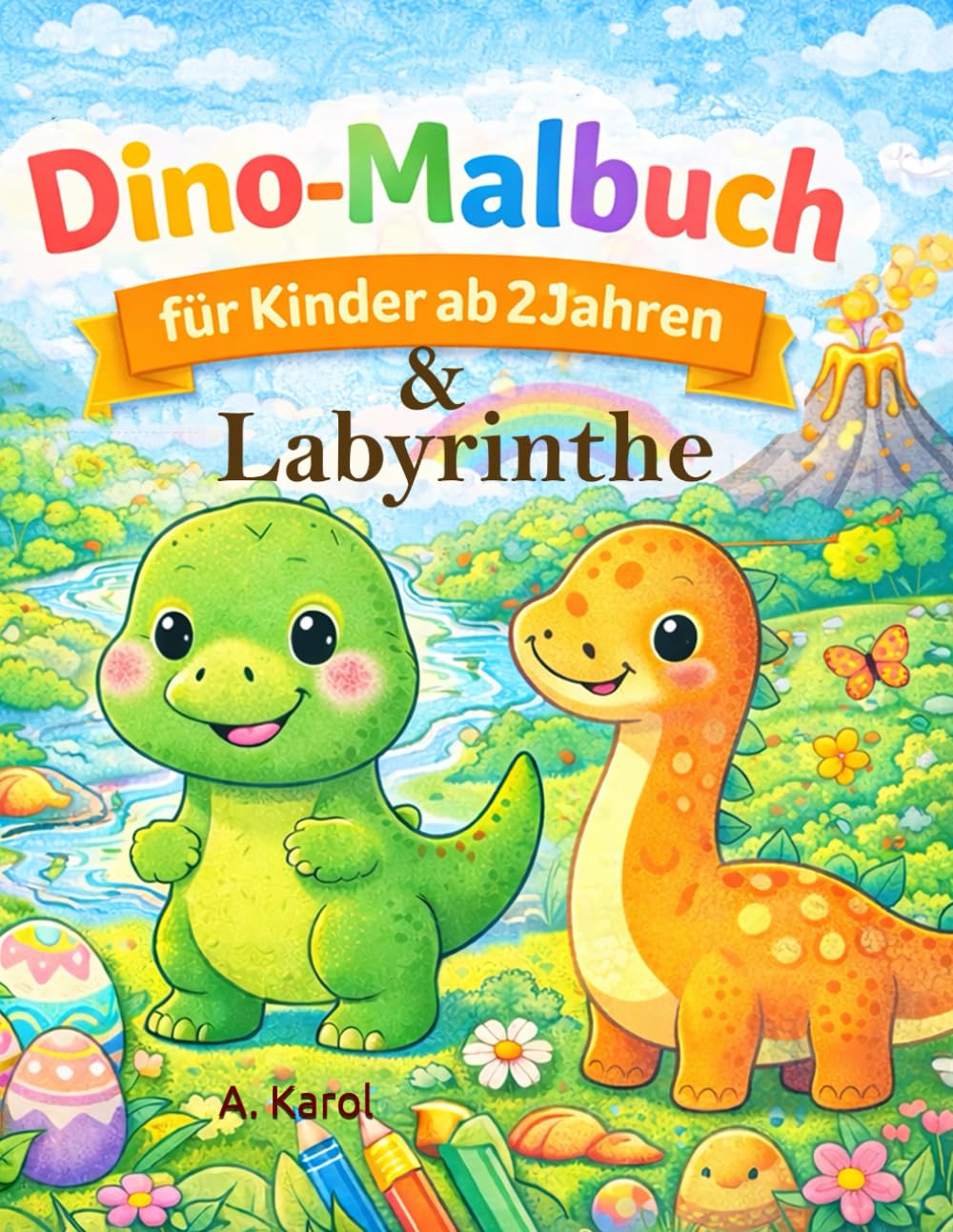 Dinosaurier Ausmalbuch & Rätselbuch für Kinder ab 2 Jahren: Mit großen Motiven, einfachen Labyrinthen & Rätseln – Beschäftigungsbuch für Jungen & ... (Ausmalbilder für Kleinkinder ab 2 Jahre)