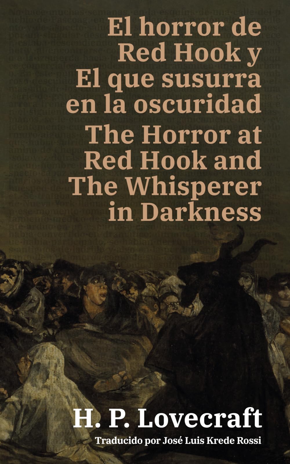 El horror de Red Hook y El que susurra en la oscuridad - The Horror at Red Hook and The Whisperer in Darkness: Texto paralelo bilingüe - Bilingual ... / English - Spanish: 70 (Ediciones Bilingües)
