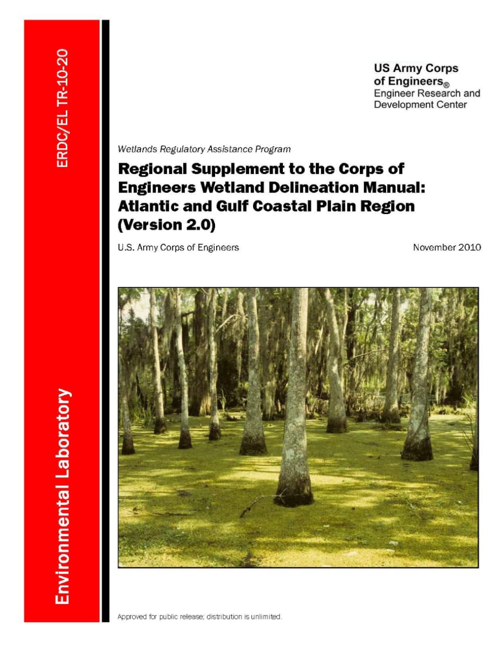 Regional Supplement to the Corps of Engineers Wetland Delineation Manual: Atlantic and Gulf Coastal Plain Region (Version 2.0): Wetlands Regulatory Assistance Program