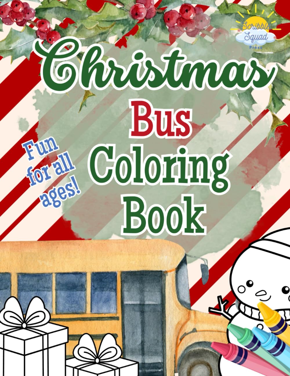Christmas Bus Coloring Book: Festive Buses in Holiday Winter Scenes – Perfect for Stocking Stuffers and Holiday Fun