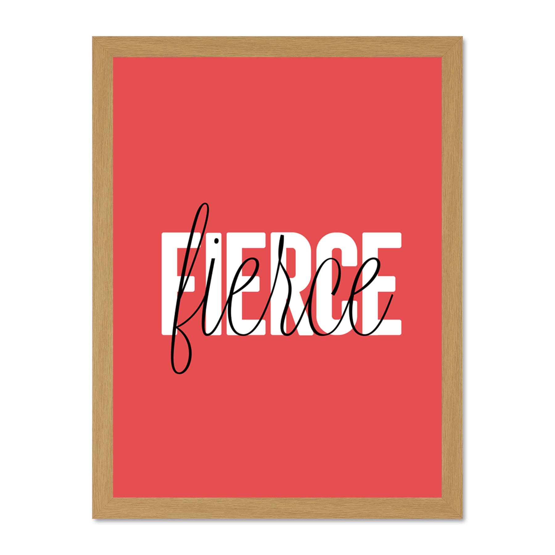 Wee Blue Coo Solid Simple Words Fierce Large Framed Art Print Wall Poster 18x24 inch