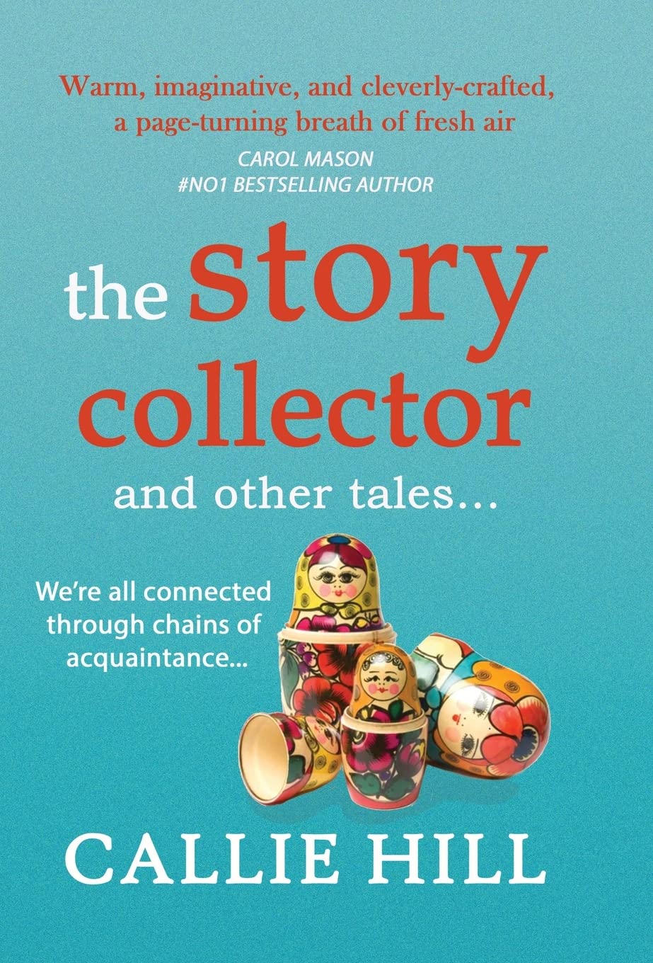 The Story Collector: and other tales