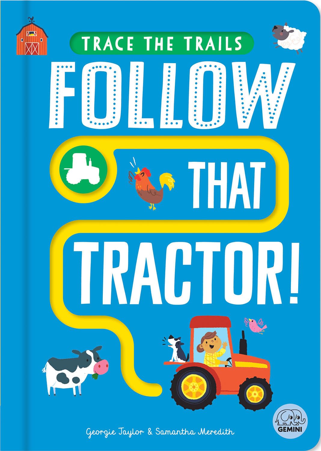 Follow That Tractor! by Georgie Taylor, Samantha Meredith - 9781917082181