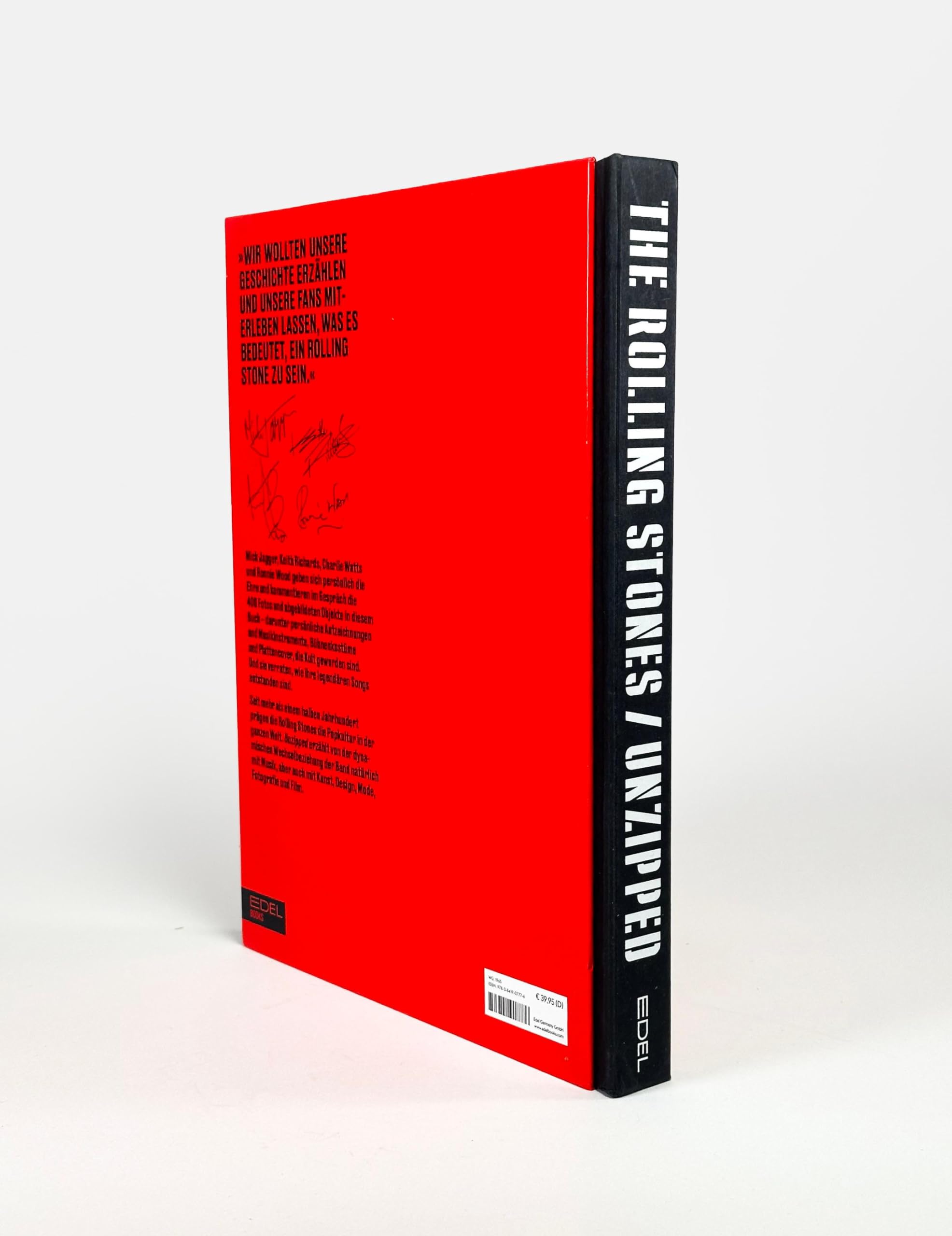 The Rolling Stones UNZIPPED. Deutschsprachige Ausgabe: 60 Jahre Rolling Stones. Das offizielle Buch