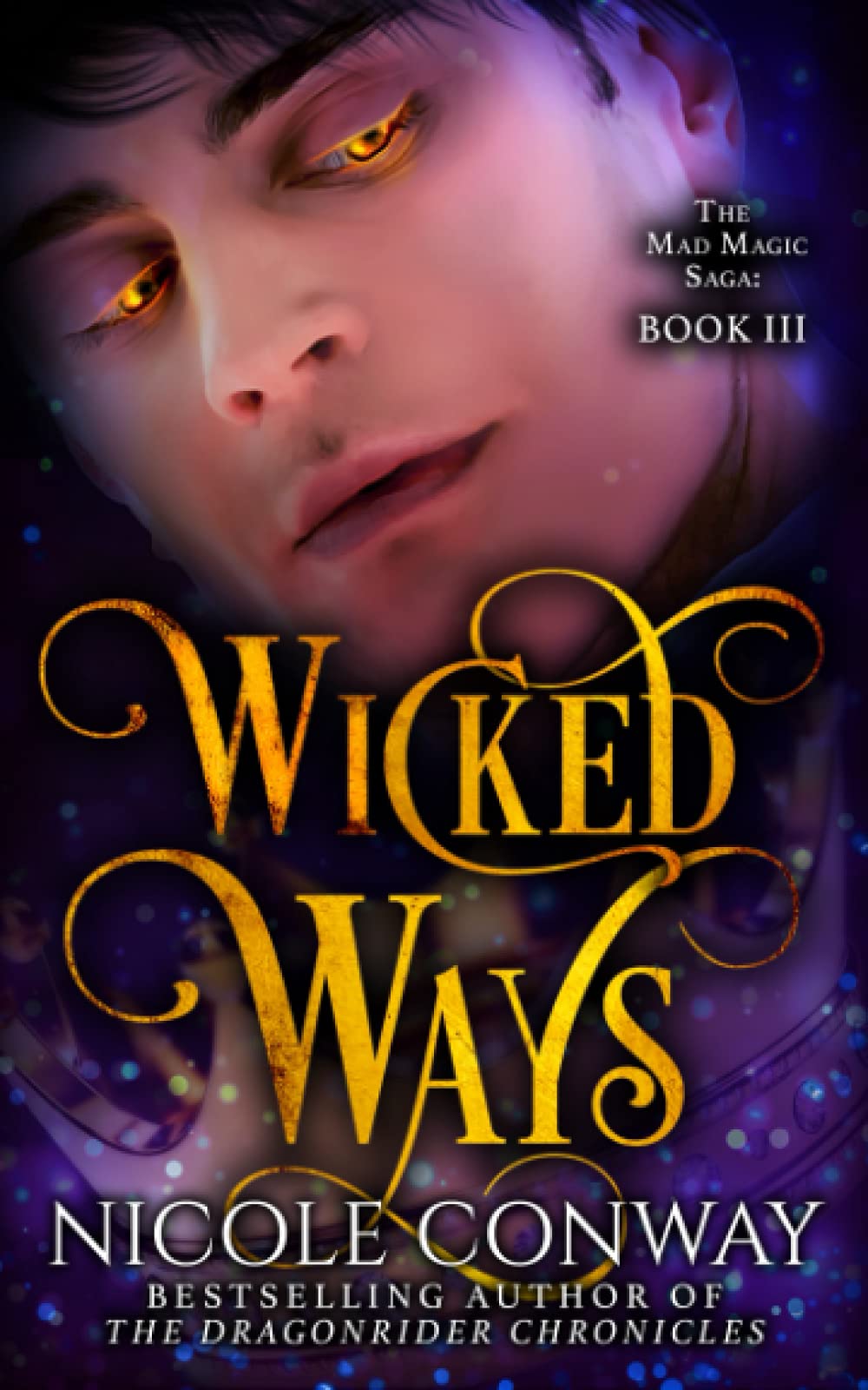 Wicked Ways (The Mad Magic Saga)