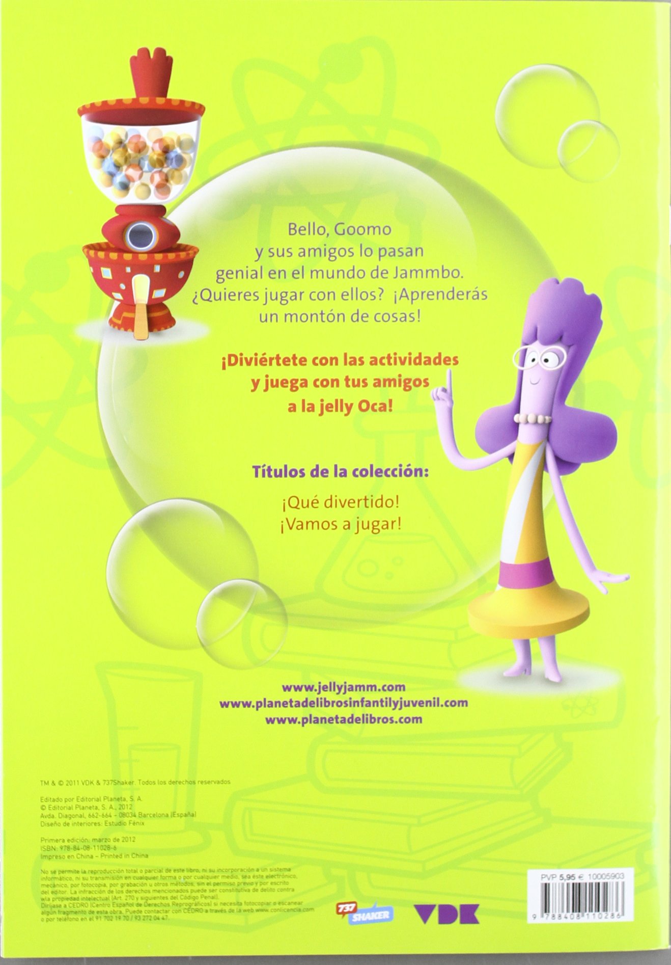 Jelly Jamm. ¡Qué divertido!