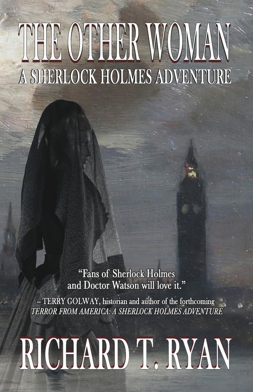 The Other Woman: A Sherlock Holmes Adventure