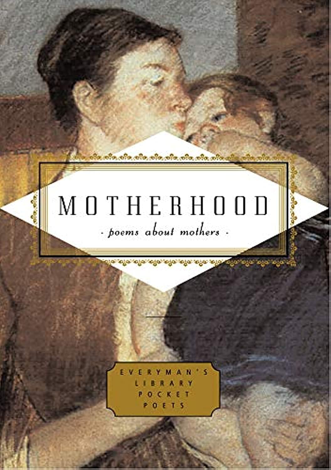 Motherhood by Carmela Ciuraru HARDBACK 9781841597652