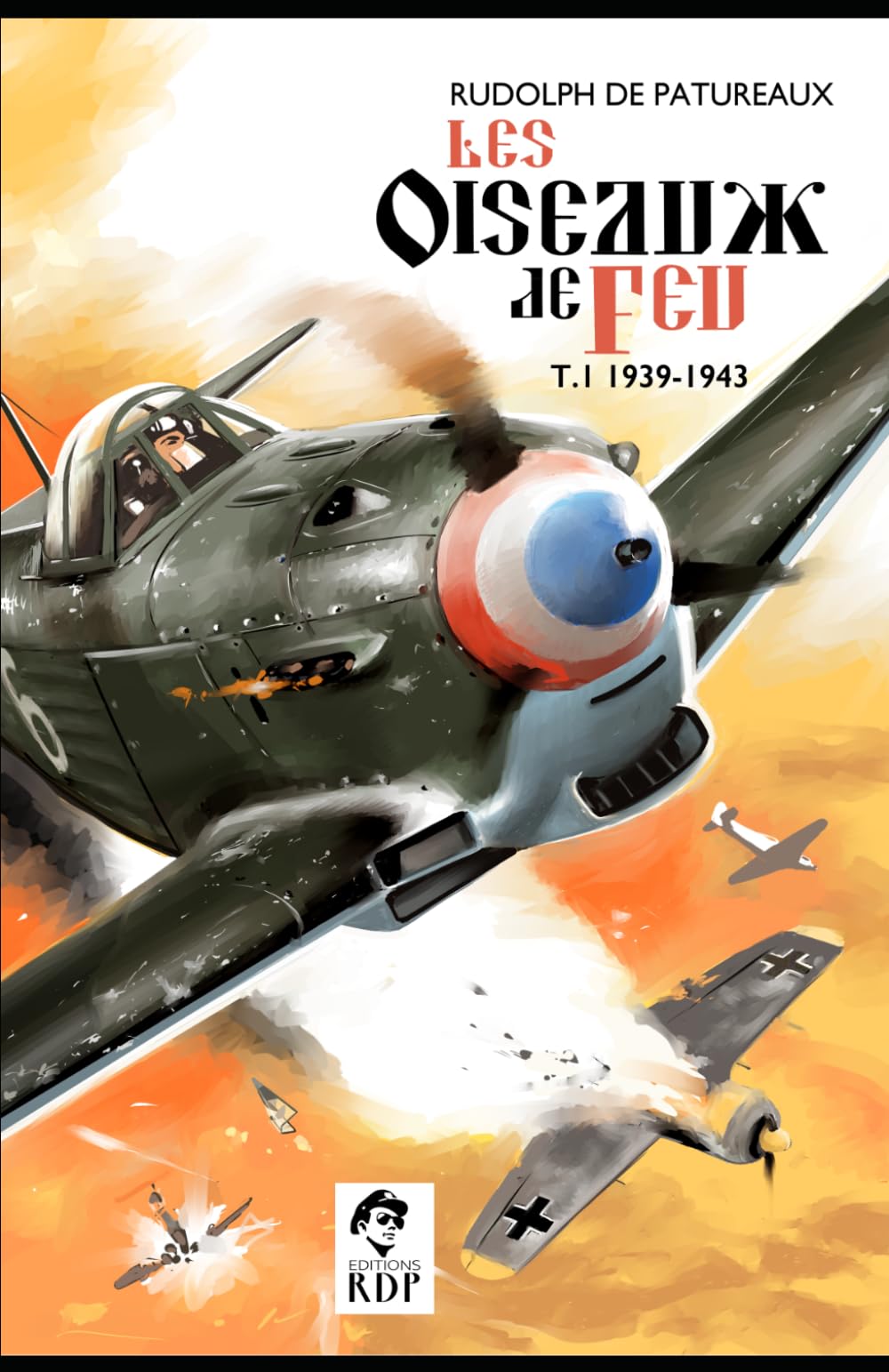 Les oiseaux de feu t.1 1939-1943: chronique héroïque du Normandie-Niemen