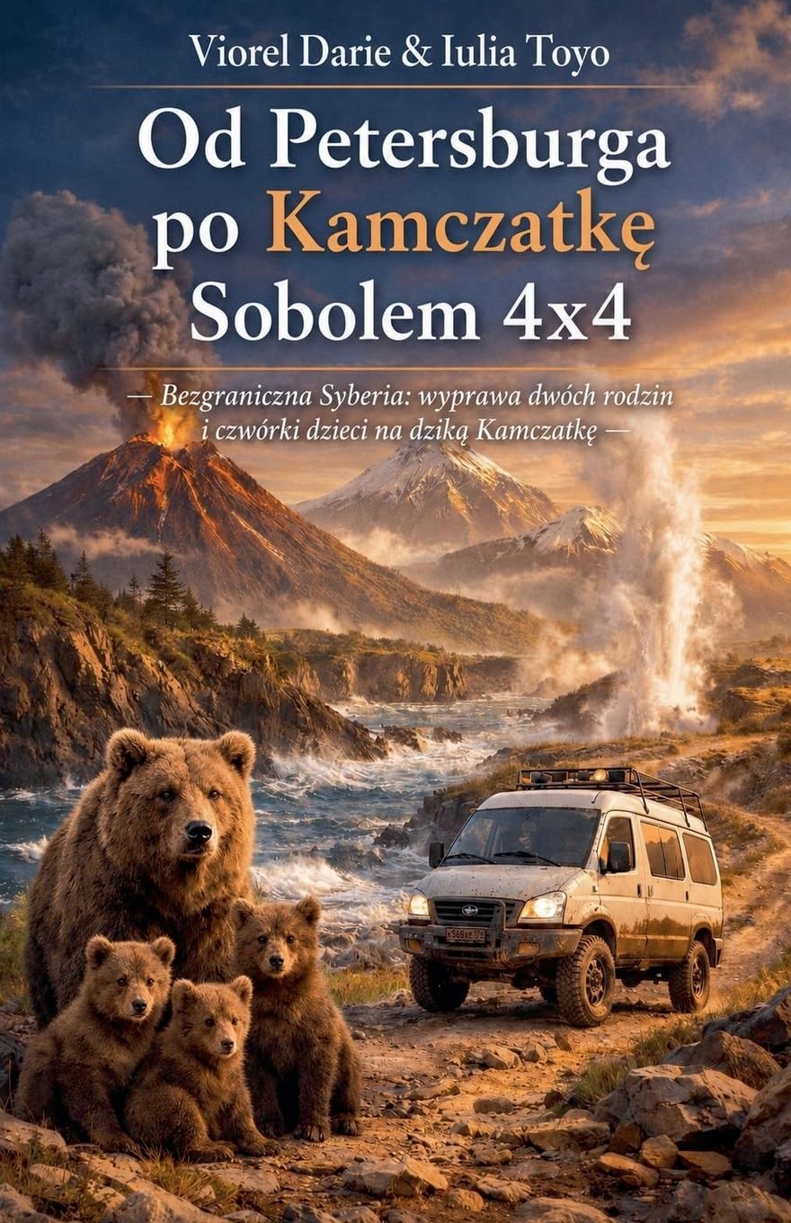 Od Petersburga po Kamczatk¿ Sobolem 4x4: 1