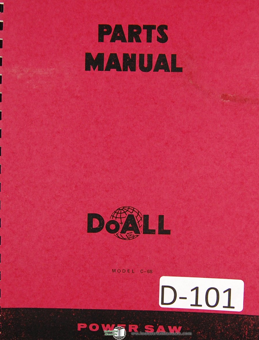DoAll Parts List Power Saw Model C68 Machine Manual DoAll