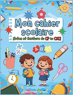 Cahier scolaire CP au CM2: Carnet ligné pratique pour élèves du primaire | Cahier d’écriture et de notes, idéal pour apprendre et progresser à l’école et à la maison