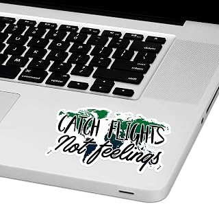Catch Flights Not Feelings Laptop Trackpad Sticker 2" Tall x 4" Wide
