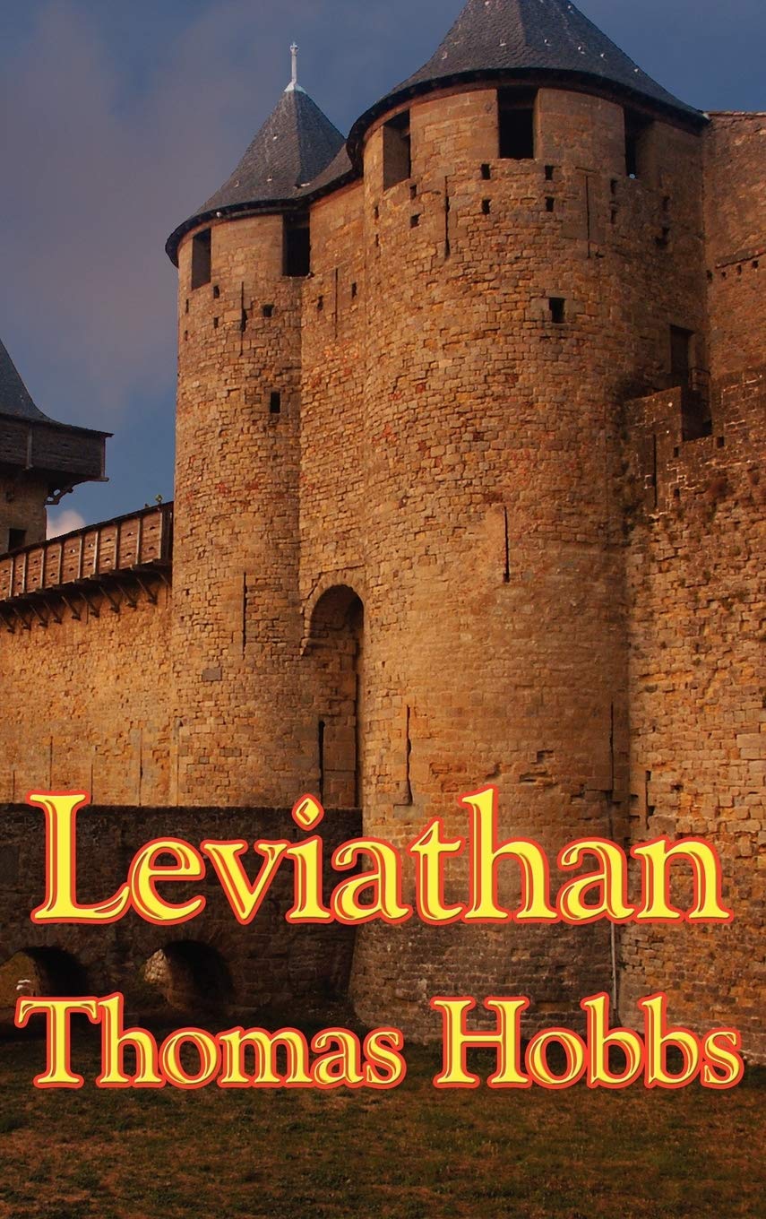 Leviathan: A Classic Work on Power, Government, and the Social Contract