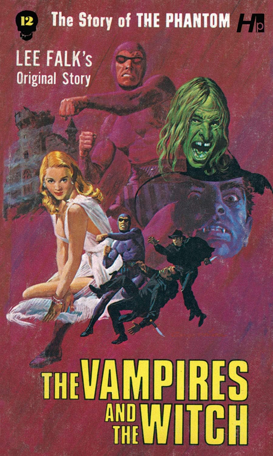 The Story of the Phantom: The Vampires and the Witch: The Complete Avon Novels Volume 12 (The Story of the Phantom: The Complete Avon Novels)