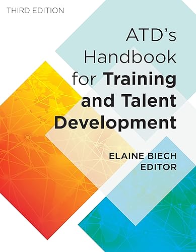 ATD's Handbook for Training and Talent Development