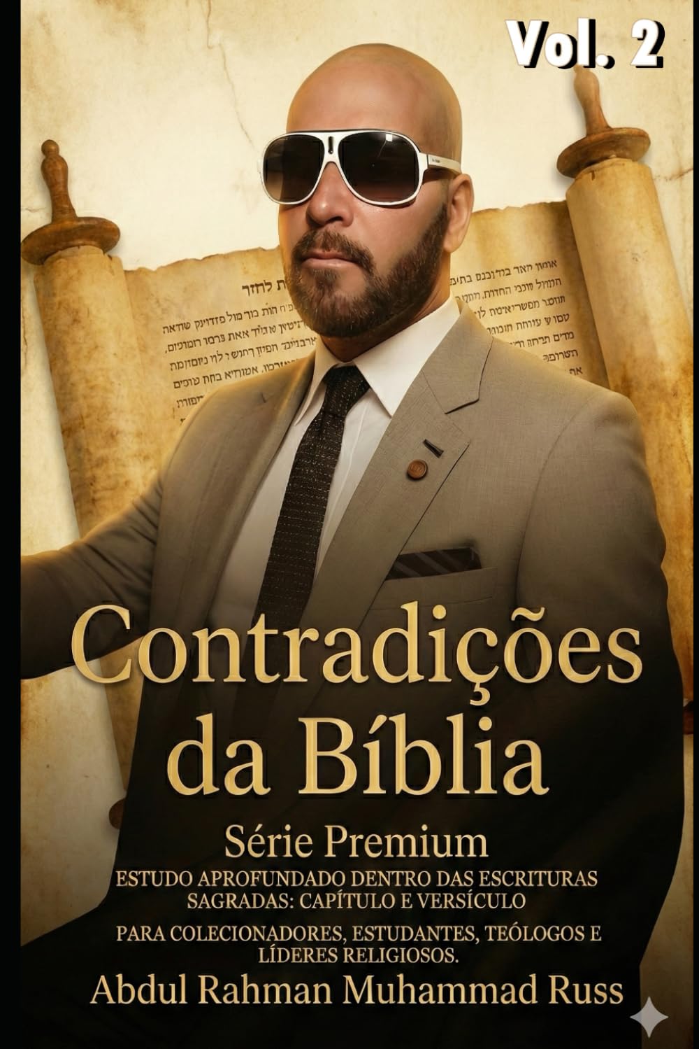 As Contradições da Bíblia - Vol 2: Análise Crítica de Novas Contradições Textuais e Históricas (As Contradições da Biblia - Serie Premiun)