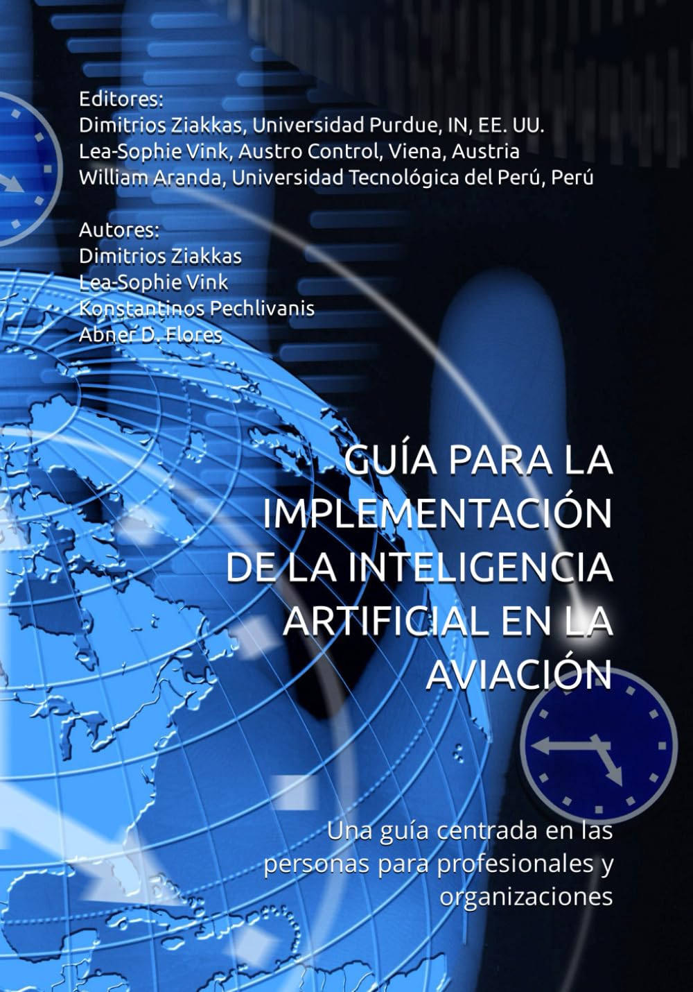 GUÍA PARA LA IMPLEMENTACIÓN DE LA INTELIGENCIA ARTIFICIAL EN LA AVIACIÓN: Una guía centrada en las personas para profesionales y organizaciones