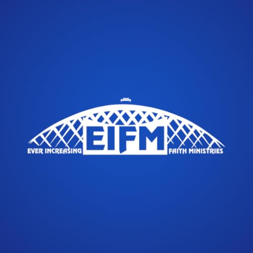 Ever Increasing Faith Ministries