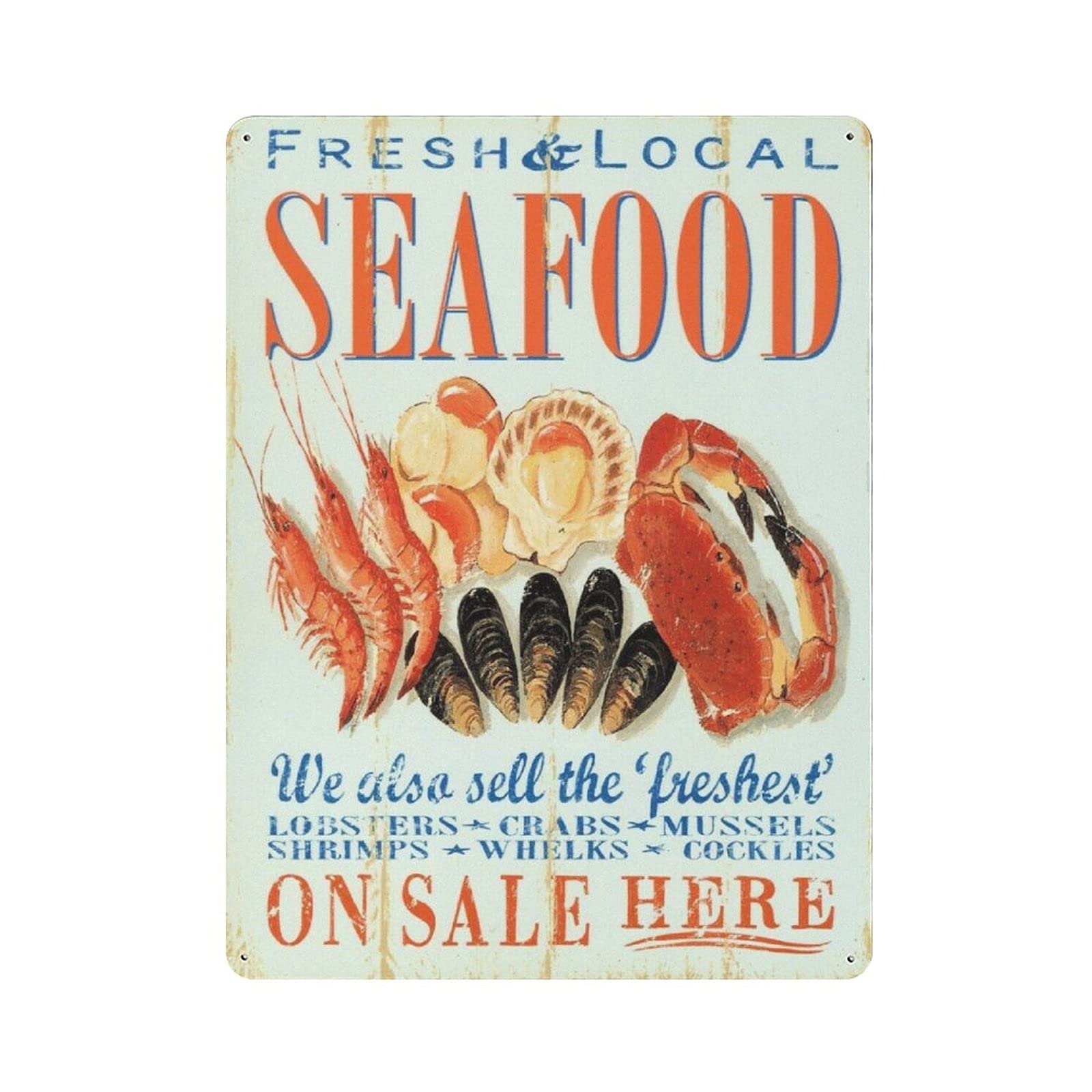 Seafood Fresh and Local Metal Signs, Fun Poster For Bar Kitchen Cafe Farmhouse Wall Decor 12x16 inch