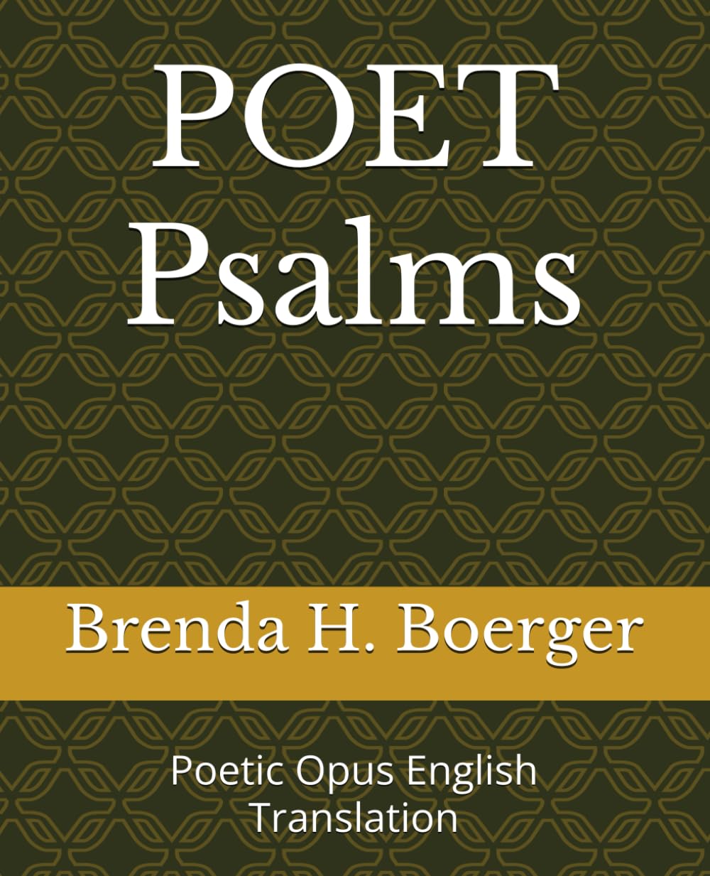 POET Psalms: Poetic Opus English Translation