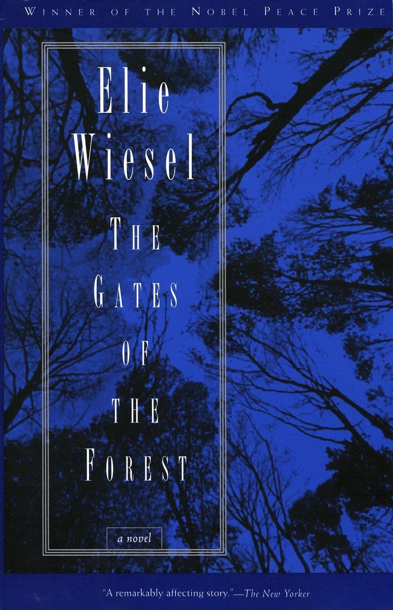 The Gates of the Forest A Novel Wiesel, Elie 9780805210446