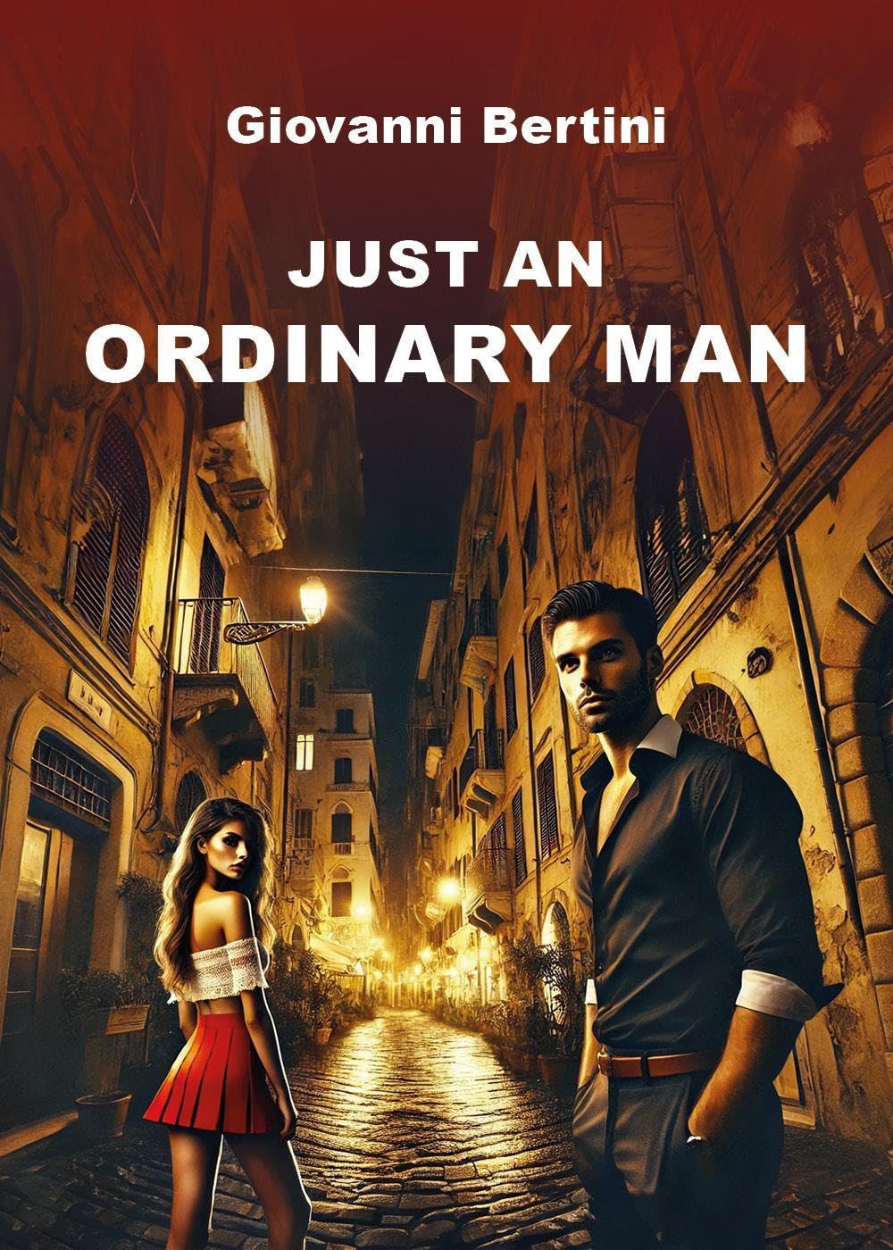 Just an ordinary man