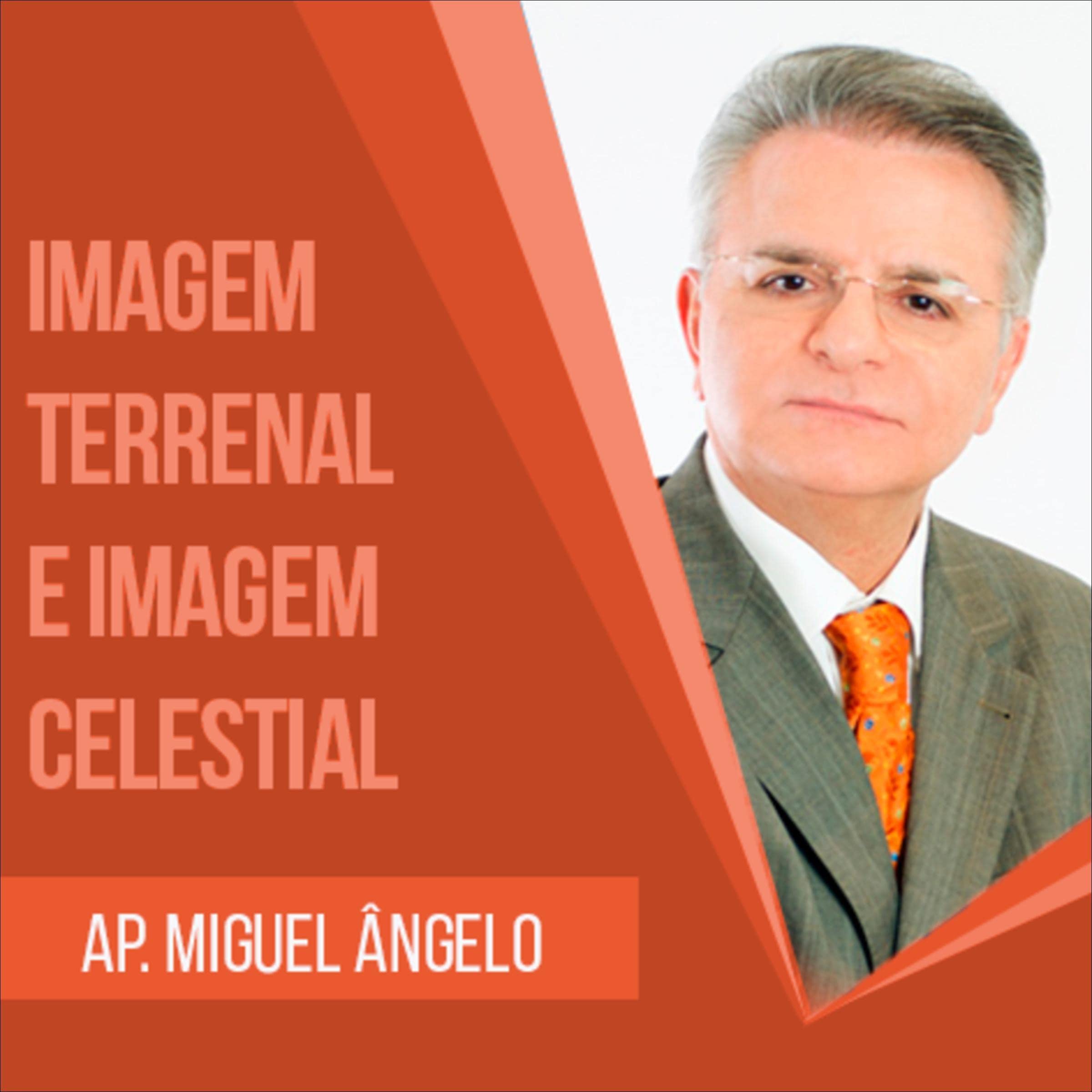 Imagem terrenal e imagem celestial