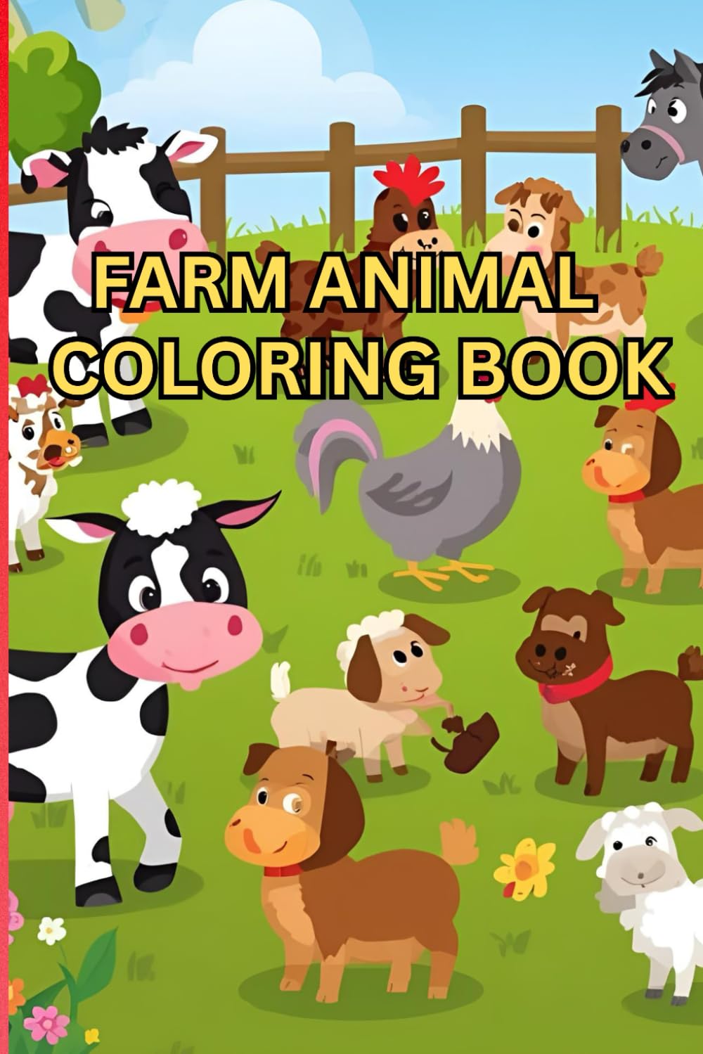Farm Animal Coloring Book: Big, Simple Farm Animal Pictures for Easy Coloring