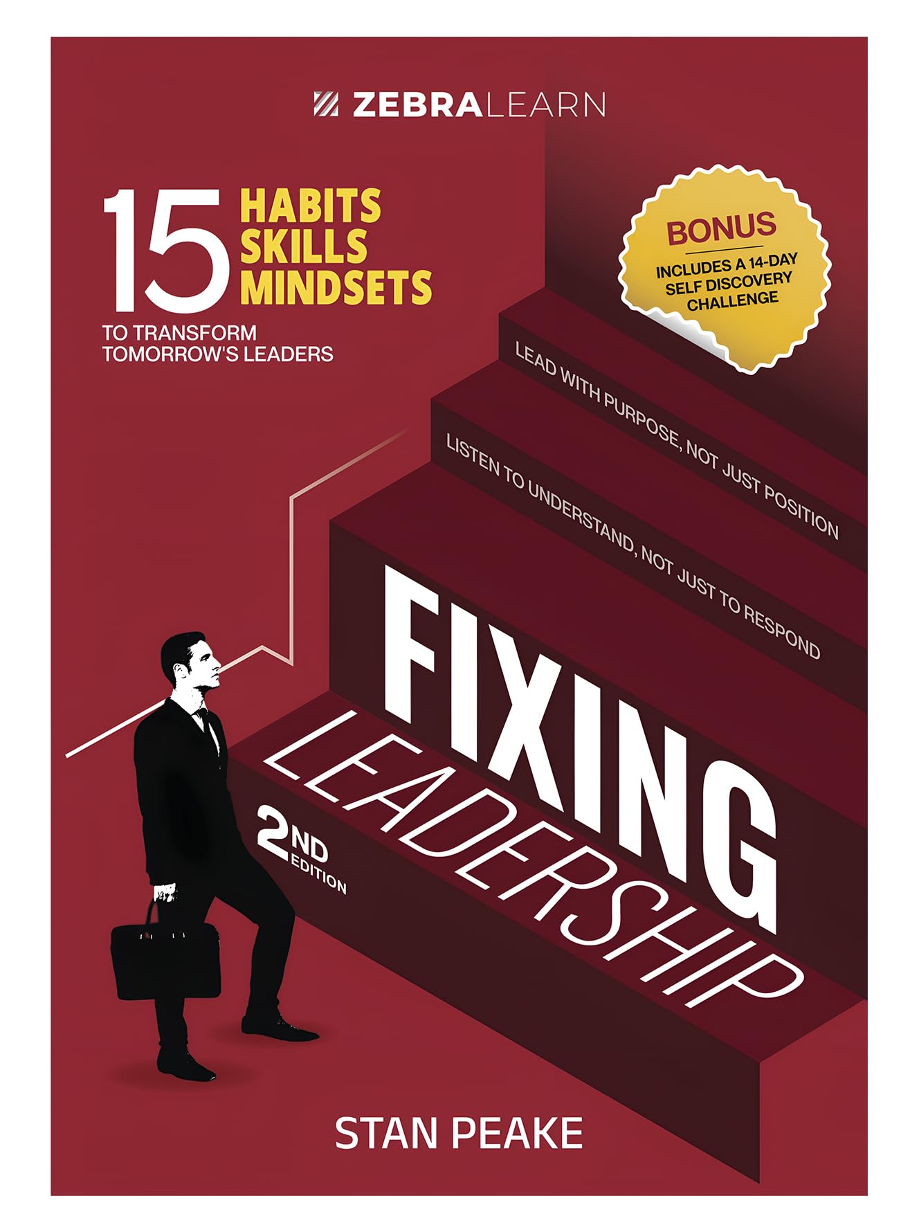 Sponsored Ad - Fixing Leadership: Second Edition by Stan Peake | 6 Chapters and 15+ Actionable Leadership Skills with Insights from Global Leaders | ZebraLearn Books