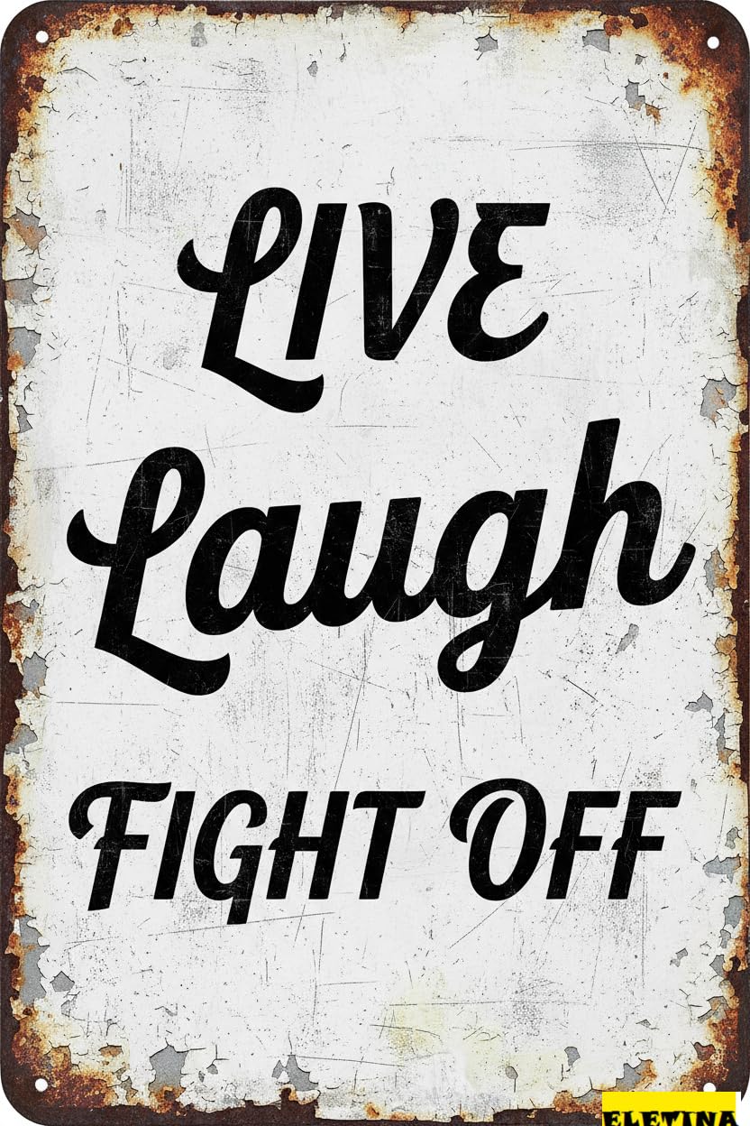 Vintage Metal Tin Sign for Man Cave En Decor S Live Laugh F Off Funny Wall Decor Inspirational Home Farmhouse Kitchen Cafe Decoration 8x12 Inch