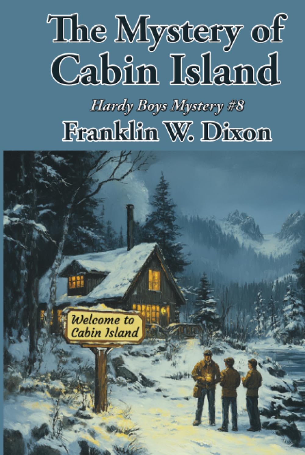 The Mystery of Cabin Island: Hardy Boys #8 (Hardy Boys Mysteries #8)