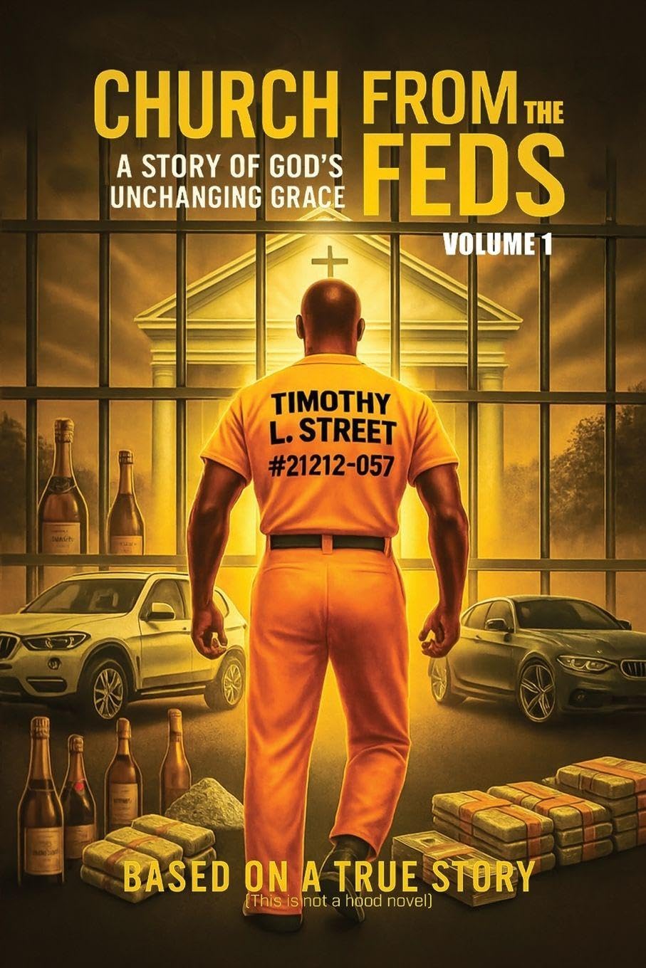 Church From the Feds: A Story of God's Unchanging Grace (Volume 1)