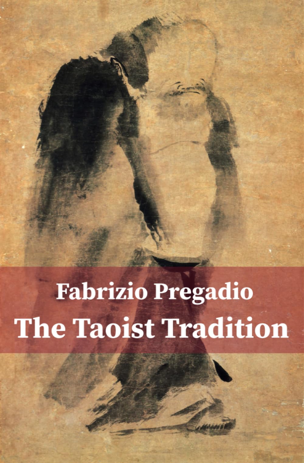 The Taoist Tradition: An Introduction to Teachings, Schools, and Practices