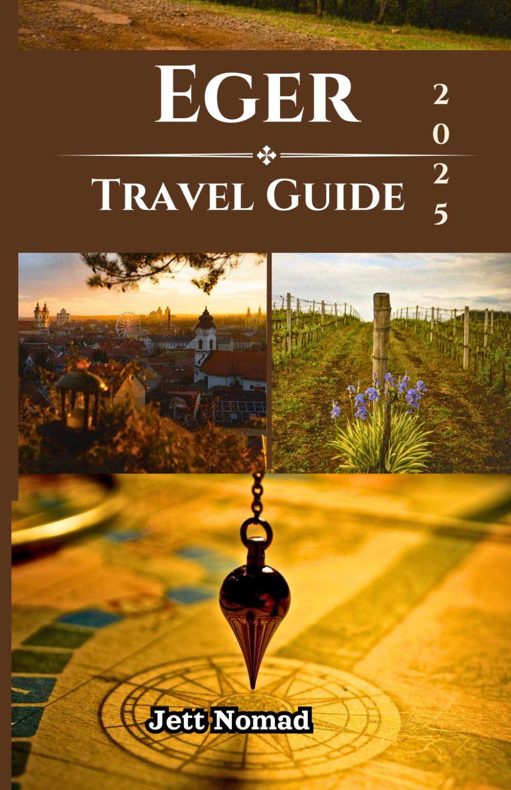 Eger Travel Guide 2025: Everything You Need To Know