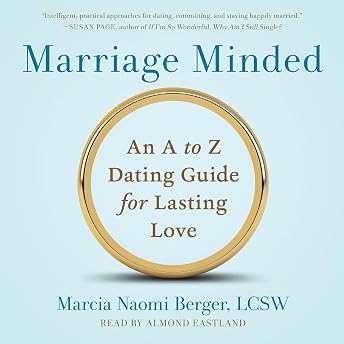 Marriage Minded: An A to Z Dating Guide for Lasting Love Audiobook by Marcia Naomi Berger episode artwork