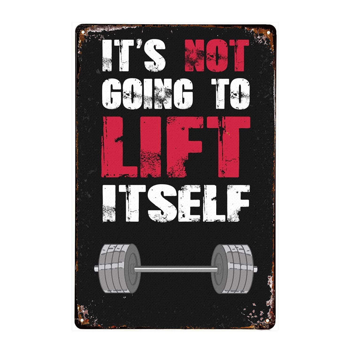 SMAZDFXX Gym Tin Signs - Fitness Art - Weight Lifting Tin Signs - Bodybuilding Art - Gym Motivation - It'sGoing to Lift Itself Retro Metal Tin Sign 8"x12"
