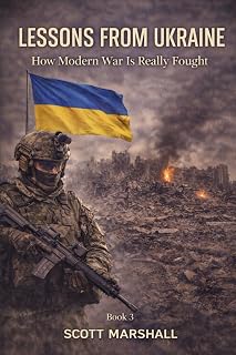 Lessons from Ukraine: How Modern War Is Really Fought (Modern Warfare Explained)