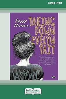 Taking Down Evelyn Tait [Large Print 16pt]-Wow! eBook