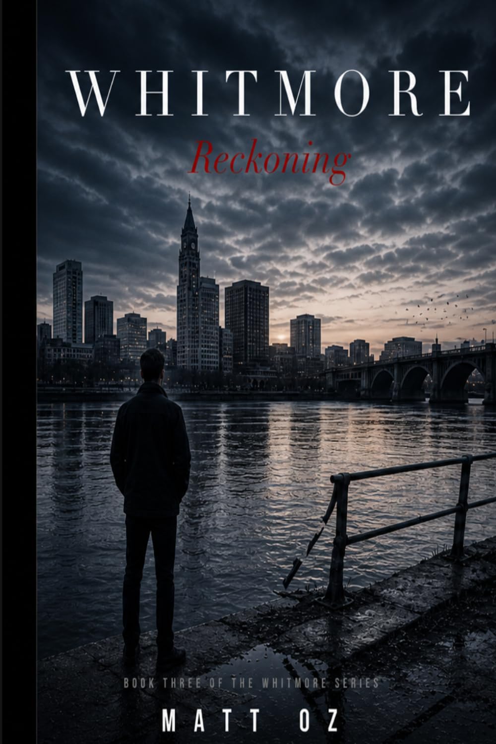 Whitmore: Reckoning: Every name has a price. Some are paid twice. (the Whitmore series)