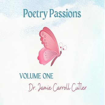 Poetry Passions, Volume One Audiobook by Jamie Carroll Cutler episode artwork